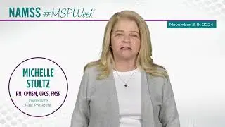 Michelle Stultz, NAMSS Immediate Past President | #MSPWeek® 2024