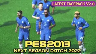 PES 2013 NEXT SEASON PATCH UPDATE LATEST FACE V2.0 | CHELSEA VS MANCHESTER UNITED | FULL HD GAMEPLAY