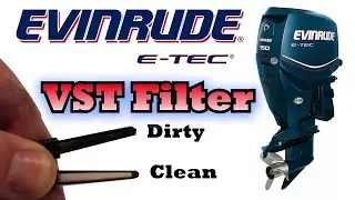 Evinrude ETEC VST Filter Maintenance / 3 Year 300 Hour Service
