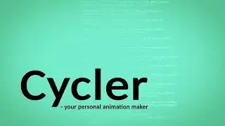 Сycler. Quick preview