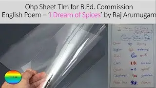 ohp sheet| English Poem I Dream of Spices by Raj Arumugam| OHP sheet for b.ed. English #tetlm