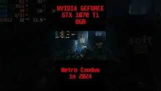 NVIDIA GEFORCE GTX 1070 Ti 8GB in Metro Exodus