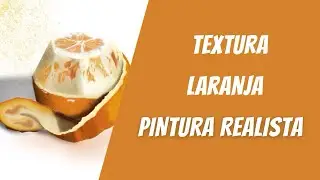 Pintura realista laranja #art #shortsvideo #trending #shorts #youtubeshorts