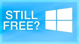 Windows 10: You Can Still Get it Free (For Now)