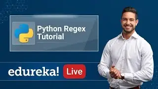 Regular Expressions in Python | Python Programming for Beginners | Edureka | Python Live - 1