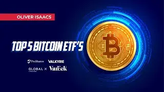 Top 5 Bitcoin ETF's (Exchange Traded Funds)