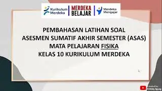 Pembahasan latihan soal ASAS fisika kelas 10 (sesuai kisi-kisi)