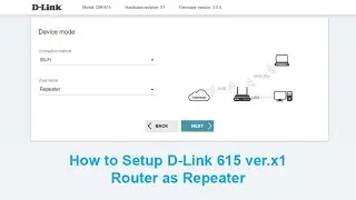 How to Setup D-Link 615 ver.x1 Router as Repeater - Connect Router to Router Wireless