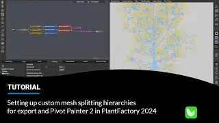 Setting up custom mesh hierarchies for export and Pivot Painter in PlantFactory 2024