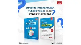 “Buraxılış imtahanında” “Riyaziyyat” fənnindən yüksək nəticə əldə etmək istəyənlərin nəzərinə!