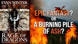 Spoiler Free Review of The Rage of Dragons by Evan Winter