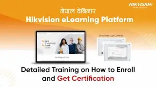 Hikvision eLearning Webinar: Detail Information about eLearning Platform