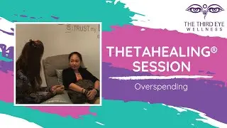 ThetaHealing® Session on Overspending