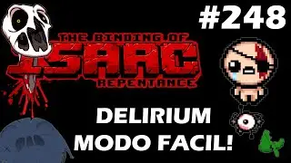 DELIRIUM MODO FACIL! - Manqueando en The Binding Of Isaac Repentance - 