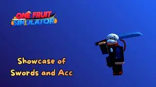 Showcase of the New Swords and New Accessories in One Fruit Simulator JJK Event