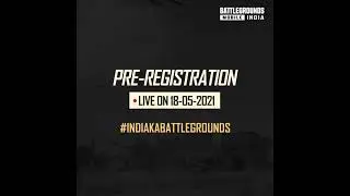 BATTLEGROUNDS_MOBILE_INDIA_-_Pre-Registrations_Date_Reveal(1080p) 
