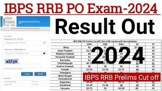 IBPS RRB PO Prelims Result 2024 | IBPS RRB PO Prelims Cut off 2024 | IBPS RRB PO Cut 2024 | IBPS Cut