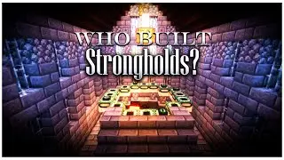 Minecraft Lore - Strongholds