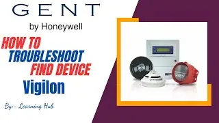 Part-7 How to Troubleshoot Find Device in Gent Vigilon System