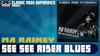 Ma Rainey - See See Rider Blues [1924]
