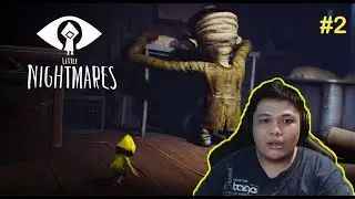 Monster Tangan Panjang - Little Nightmares Indonesia #2