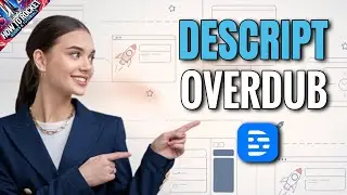 Descript Overdub Tutorial – Fix Audio Mistakes Like Magic