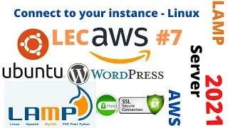 How to Install LAMP Server in AWS 2021 || Connect to your instance - Linux LEC #7