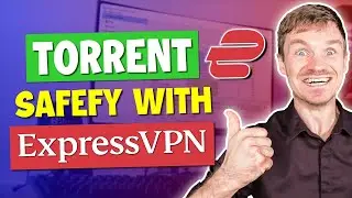 ExpressVPN Torrenting 🔥 How to Safely Torrent with ExpressVPN