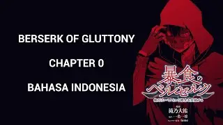 Manga Berserk of Gluttony Chapter 0 | Bahasa Indonesia