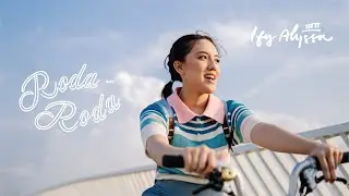 Ify Alyssa - Roda-Roda (Official Music Video)