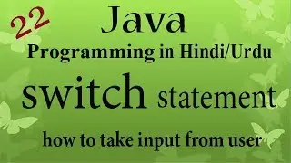 22 java programming | switch statement with taking input from user example