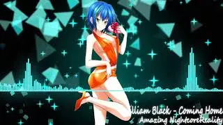 Nightcore - Coming Home (William Black) ❤️