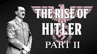 Who is - Adolf Hitler - Part 2