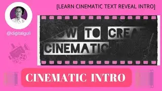 How to Create Cinematic Text Intro / Editing tutorial by 