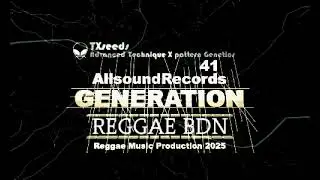 Free Reggae Instrumental 2025  - Generation  (AllsoundRecords)