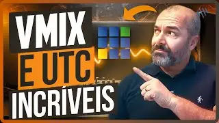 vMix e UTC: Tutorial Iniciante + Projeto de BRINDE!