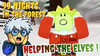 🎄 I'm helping the Elves save Christmas in Roblox 99 Nights in the Forest!! (Part 19)