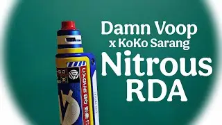 Damn Voop Nitrous RDA FULL Build N Crackle Tutorial (2021)