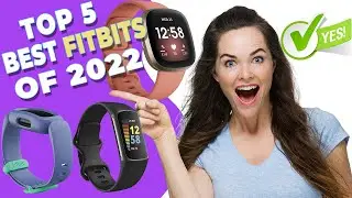 Top 5 Best Fitbits of 2022 | Best for Fitness Tracker