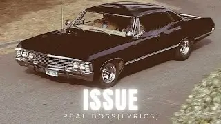 Issue song _real boss(lyrics)||muda tery ishq da🖤