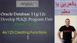 46/125 Oracle PLSQL: Creating Functions 1