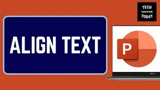 Align Text in PowerPoint