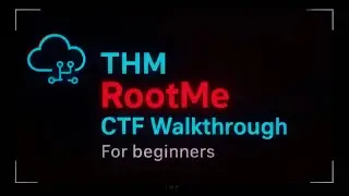 TryHackMe RootMe — Walkthrough For beginners