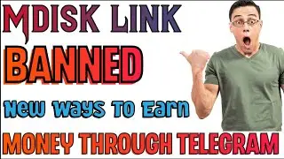 Mdisk Banned 🚫 Now How to earn money through telegram tutorial | mdisk alternative | file earning