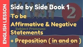 Learn English for Beginners: Side by Side Book 1: Chapter 02 - To be + preposition ( in and on )