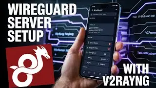 WireGuard Server Setup & V2RayNG Configuration Tutorial | Fast & Secure VPN Guide 2025