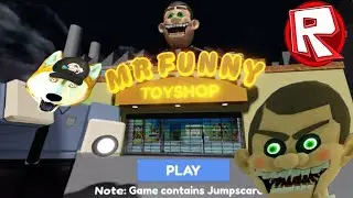Побег от Мистера Фанни роблокс Escape Mr Funny's ToyShop! roblox