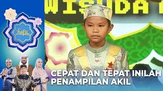 CEPAT DAN TEPAT! Penampilan Akil Luar Biasa Hari Ini | HAFIZ INDONESIA 2023