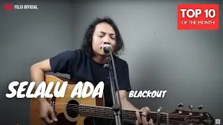 Selalu Ada - Blackout - Felix Cover
