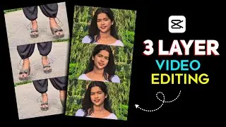 3 Layer Video Editing In Capcut | Instagram Trending Reels Editing | Capcut Video Editing